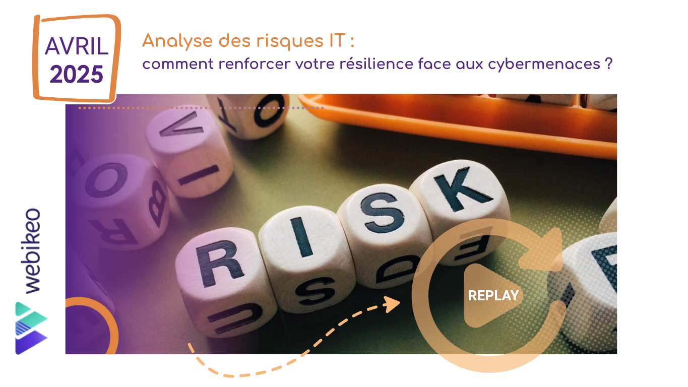 Visionnez le replay du webinar risques it et résilience